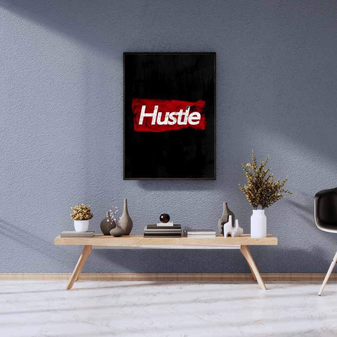HUSTLE – No Excuses. Just Action.